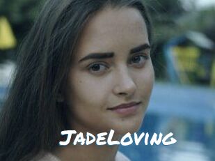 JadeLoving