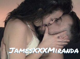 JamesXXXMiranda