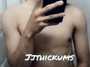 Jjthickums