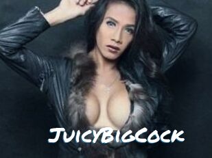 JuicyBigCock