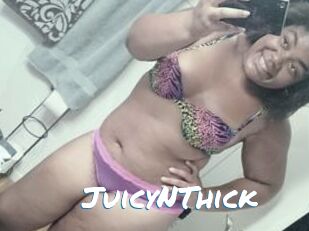JuicyNThick