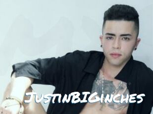 JustinBIGinches