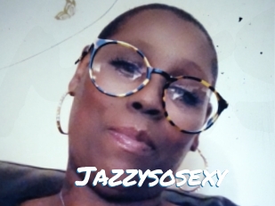 Jazzysosexy