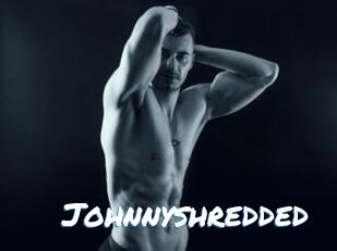 Johnnyshredded