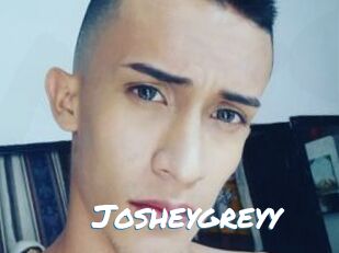Josheygreyy