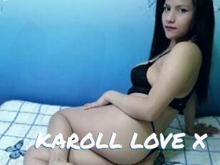 KAROLL_LOVE_X