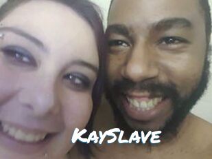 KaySlave