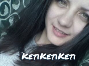 KetiKetiKeti