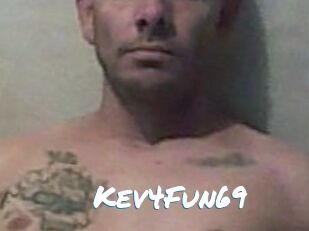 Kev4Fun69