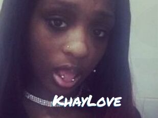 KhayLove