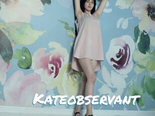 Kateobservant