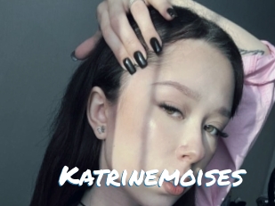 Katrinemoises