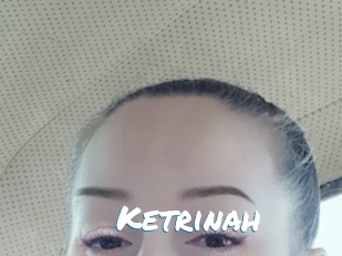 Ketrinah