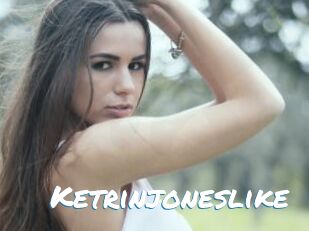 Ketrinjoneslike