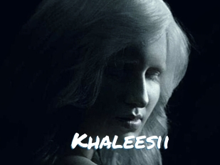 Khaleesii
