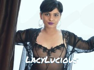 LacyLucious