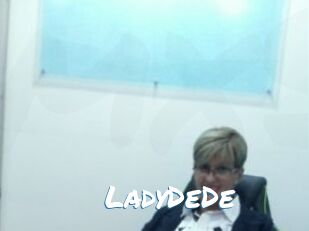 LadyDeDe