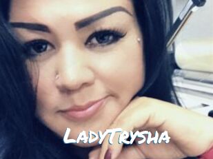 LadyTrysha