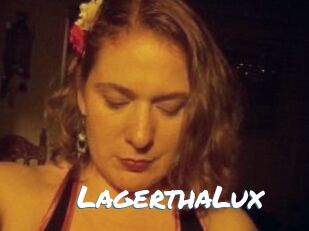 LagerthaLux