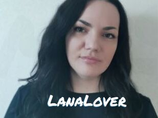 LanaLover