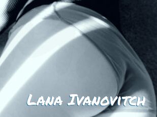 Lana_Ivanovitch