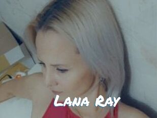 Lana_Ray