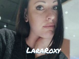 LaraRoxy