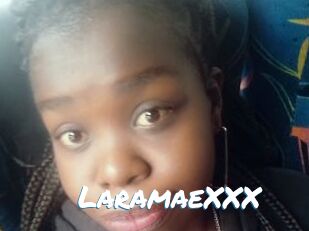 LaramaeXXX