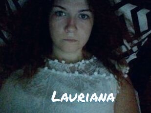 Lauriana