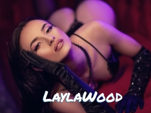 LaylaWood