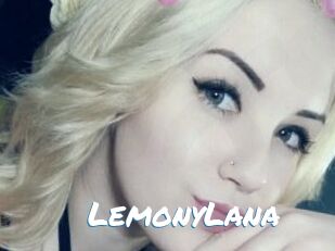 LemonyLana