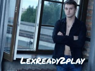 LexReady2play