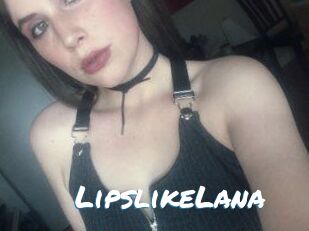 LipslikeLana Max 50