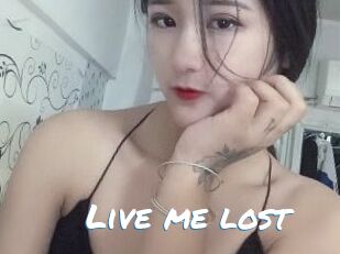 Live_me_lost