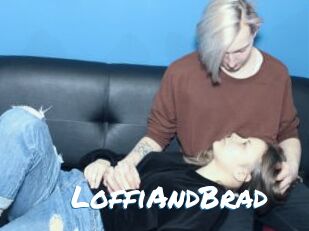 LoffiAndBrad