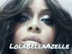 LolaBellaAzelle