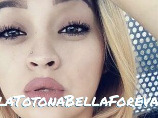 LolaTotonaBellaForeva