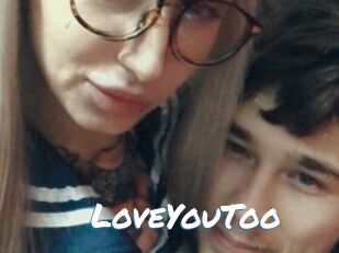 LoveYouToo