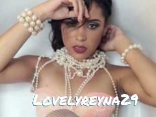 Lovelyreyna29