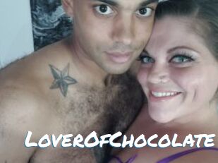 LoverOfChocolate