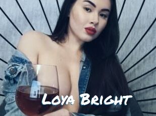 Loya_Bright