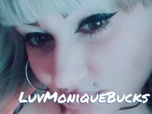 LuvMoniqueBucks