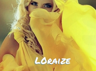 L0raize