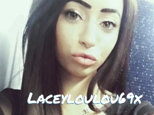 Laceyloulou69x