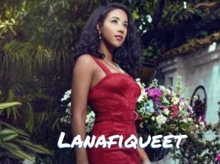 Lanafiqueet