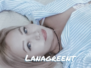 Lanagreent
