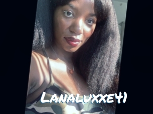 Lanaluxxe41