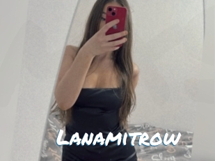 Lanamitrow