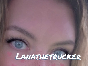 Lanathetrucker