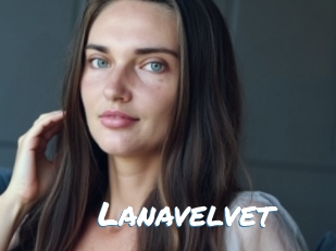 Lanavelvet